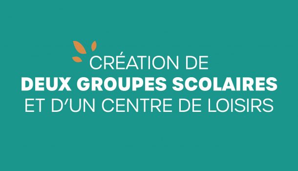 Projet des nouveaux groupes scolaires